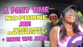 🙌🏾 A PART TIME NO PHONE JOB TRAINING PROVIDED PREPARE DOCUMENTS  MORE WORK FROM HOME JOBS 2024 [upl. by Westlund740]