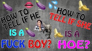 HOW TO TELL IF SHES A HOEHOW TO TELL IF HES A FUCK BOY [upl. by Annayk]