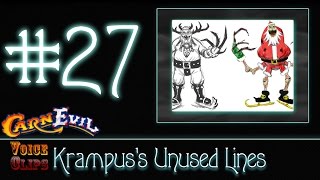 CarnEvil Voice Clips Krampuss Unused Lines no background music [upl. by Lemkul]