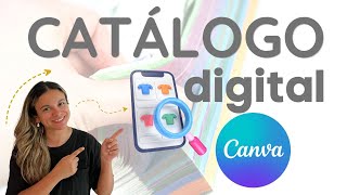 Cómo hacer un CATALOGO DIGITAL con Canva tipo REVISTA [upl. by Earle]