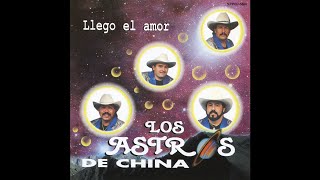 Amor de Mis Amores  Los Astros de China [upl. by Ainot163]