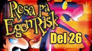 Resa På Egen Risk  Del 26 av 27  Den sista striden [upl. by Patrich]