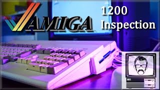 Amiga 1200 Inspection  Nostalgia Nerd [upl. by Urbani]