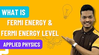 What is Fermi Energy and Fermi Energy Level In Hindi  Engineering physics [upl. by Cherish]