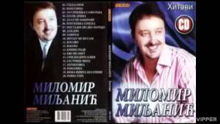 Milomir Miljanic  Knine grade  Audio 2011 [upl. by Tabitha]