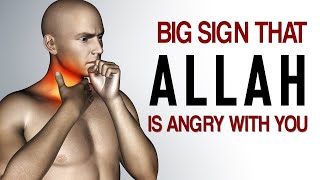 BIG SIGN ALLAH IS ANGRY WITH YOU RIGHT NOW [upl. by Epner]