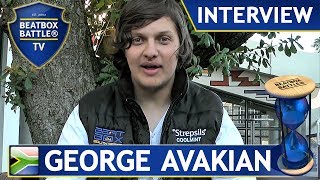 George Avakian from South Africa  Interview  Beatbox Battle TV [upl. by Affrica805]