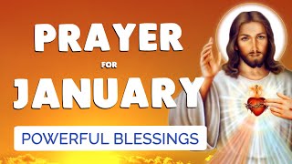 🙏 PRAYER for JANUARY 2024 🙏 Powerful BLESSING for this MONTH [upl. by Morty]