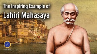 The Inspiring Example of Lahiri Mahasaya [upl. by Kellina154]