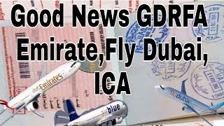 GDRFA ICA Good NewsFly DubaiEmirate Air lineToday UAE Dubai news Live Gulf News [upl. by Teria]