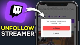 How To Unfollow Streamer On Twitch Mobile  Easy Guide [upl. by Nirrol]