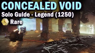 Concealed Void  Legend Lost Sector  Solo Guide  1250 Power  Destiny 2 Beyond Light [upl. by Tiram778]