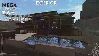 Bloxburg  Mega Private Modern Mountainside Mansion  Exterior [upl. by Viviana280]