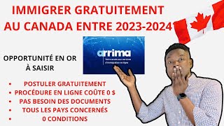 NOUVEAU PROGRAMME GRATUIT DIMMIGRATION AU CANADA 🇨🇦 ENTRE 20232024 COMMENT POSTULER 100 GRATUIT [upl. by Ruhtracam]