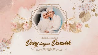 Majlis Bersanding  Kurnia Dessy Anggraeni dengan Darwish [upl. by Aihsemat]