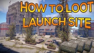 2018 ULTIMATE GUIDE TO LAUNCH SITE  Rust  Looting Recycler Parkour Bradley and More [upl. by Eilyk]