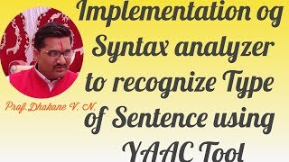 Implementation of Syntax Analyser to Identify type of SentenceSimple or Compound using YACC Tool [upl. by Mayes203]