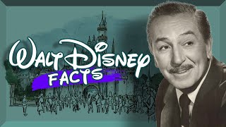 Walt Disney Facts [upl. by Eanrahc]