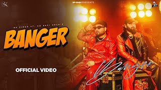 Banger Official Music Video RP Singh  KD Desi Rock  Haryanvi Song 2024 [upl. by Milissent]