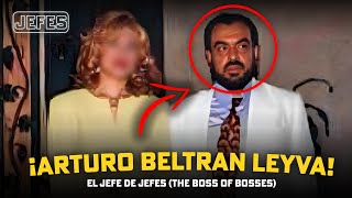 ¡ARTURO quotTHE BOSS OF BOSSESquot BELTRANLEYVA Powerful Sinaloa Cartel Boss You Probably Never Heard Of [upl. by Acemat674]