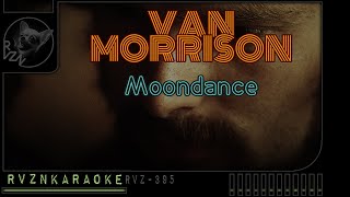 VAN MORRISON  quotMoondancequot Karaoke [upl. by Erminna]