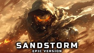 DARUDE  SANDSTORM 2024 EPIC VERSION [upl. by Ithnan]