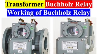 Transformer Buchholz Relay  Buchholz Relay Working  Buchholz Relay Advantages amp Disadvantages [upl. by Ecela]