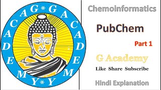 Chemoinformatics  PubChem Database  Part 1  Hindi Explanation  G Academy [upl. by Ayin11]