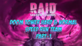 Doom Tower Hard Speed Run Team Part 1  Raid Shadow Legends  DarkSai Playz [upl. by Vidovic170]