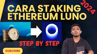 CARA STAKING ETH LUNO STEP BY STEP [upl. by Hump]