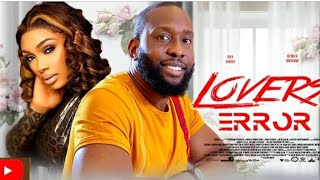 LOVERS ERROR RAY EMODI BENITA ONYIUKE 2022 EXCLUSIVE NOLLYWOOD NIGERIA MOVIES REVIEW [upl. by Alleciram]