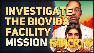 Investigate the BioVida Facility Far Cry 6 [upl. by Atsyrt]