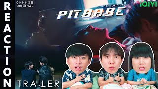 REACTION Official Trailer Pit Babe The Series  IPOND TV [upl. by Nomaid657]