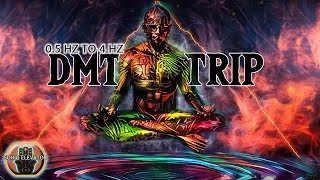 DMT Spiritual Awakening ❖ 05 TO 4 HZ ❖ DEEP Trance MEDITATION Technique  Psychedelic TRIP By SONIC [upl. by Levitan507]