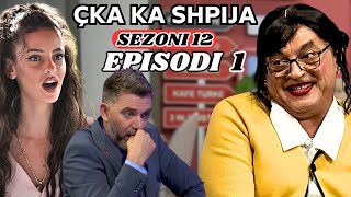 Çka ka shpija  Episodi 1  Sezoni 12  NEW [upl. by Sieber]