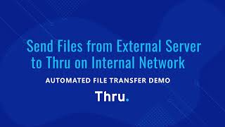 How to Transfer Files from External Server into Thrus Internal SFTP Server [upl. by Brodie]