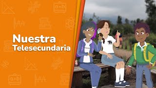 1 Nuestra Telesecundaria • Video semana de inicio [upl. by Gnay]