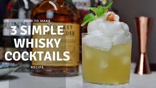 3 Simple Whisky Cocktails to Make at Home during Lockdown Without Shaker  Cocktail Recipes [upl. by Nosemaj]