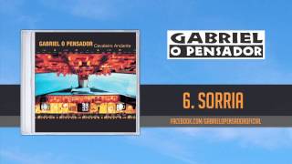 Gabriel o Pensador  Sorria [upl. by Corron]