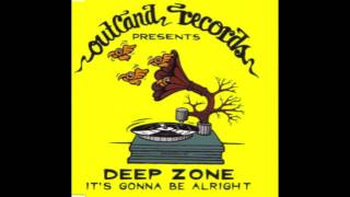 Deep Zone  Its Gonna Be Alright 1995 [upl. by Saretta127]