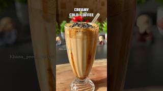 Trending Recipe of Creamy Cold Coffee shorts coffee drink coldcoffee [upl. by Annaerda]