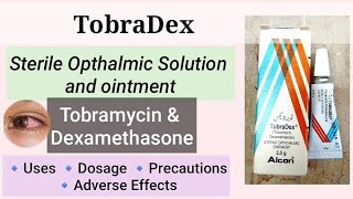 Eye Ointment  Tobramycin amp Dexamethasone Eye Ointment amp Suspension TobraDex Review Eye Infections [upl. by Adrell]