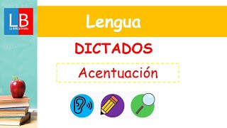 DICTADOS para niños ACENTUACIÓN ✔👩‍🏫 PRIMARIA [upl. by Varrian]