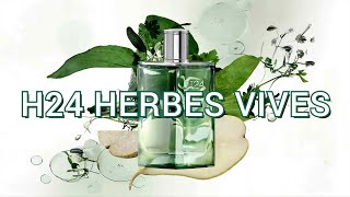 Hermès H24 Herbes Vives  Fragrance Review  Lively Cool Herbs [upl. by Komsa336]