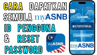 Cara dapatkan semula ID pengguna dan Reset Kata Laluan Myasnb [upl. by Gombach]