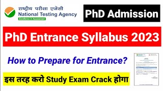 💥NTA PhD Syllabus  How to Prepare for PhD Entrance  NTA DU JNU BHU BBAU PhD Entrance 2023 [upl. by Nospmas]