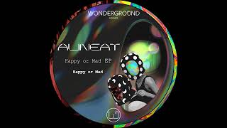 Alineat  Happy or Mad WNG017 [upl. by Nyleikcaj228]