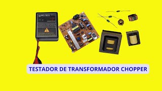 TESTADOR DE TRANSFORMADOR CHOPPER [upl. by Edward589]