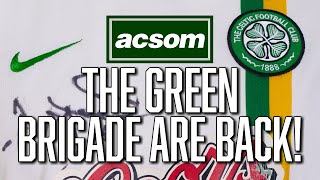 The Green Brigade return to give Celtic boost when its needed most  ACSOM  A Celtic State of Mind [upl. by Yrbua208]