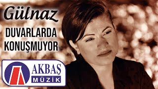 Gülnaz  Duvarlarda Konuşmuyor  Öldüm Burda 🎧 [upl. by Custer]